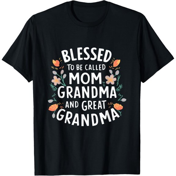Blessed To Called Mom Grandma and Great Grandma boho flower T-Shirt men and women can wear, black, white, gifts