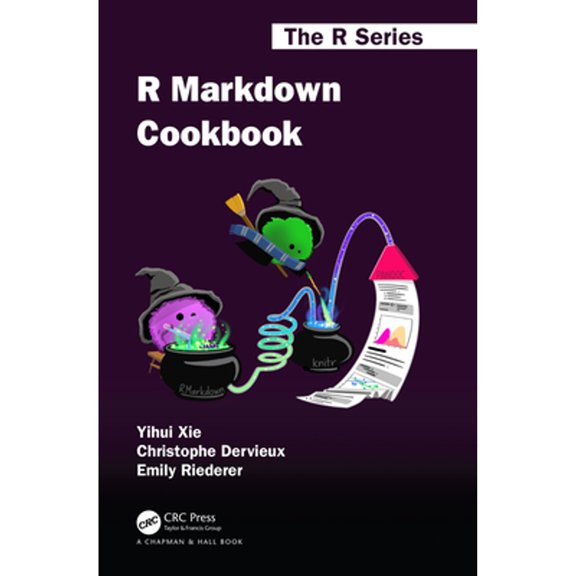Pre-Owned R Markdown Cookbook (Paperback) 0367563835 9780367563837