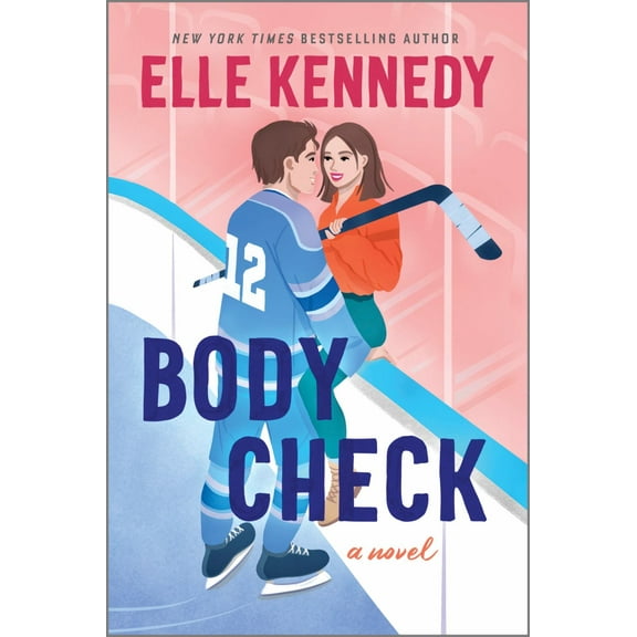 Body Check: A Spicy Hockey Rom-Com (Paperback)