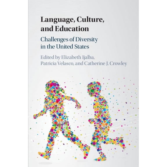 Language, Culture, and Education, (Paperback)