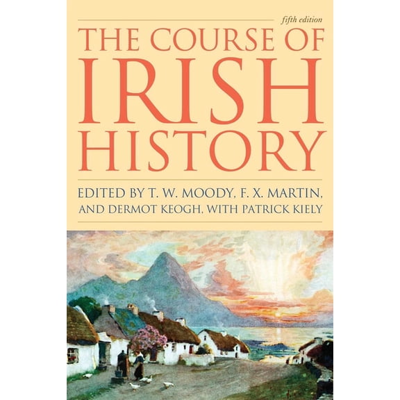 The Course of Irish History, (Paperback)