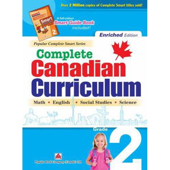 Pre-Owned Complete Canadian Curriculum: Grade 2 (Enriched Edition): A Grade 2 integrated workbook covering Math, English, Social Studies, and Science (Paperback) 177149235X 9781771492355