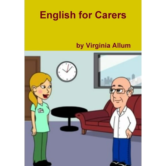 English for Carers (Paperback)