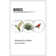 Edu Books for Children: Birds: Montessori real birds book, bits of intelligence for baby and toddler, children's book, learning resources. (Paperback)