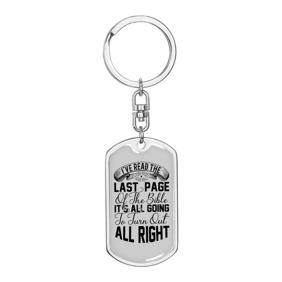 Turn Out All Right Stainless Steel or 18k Gold Premium Swivel Dog Tag Keychain