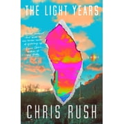The Light Years: A Memoir by Chris Rush (Hardcover) Biography & Memoirs, English