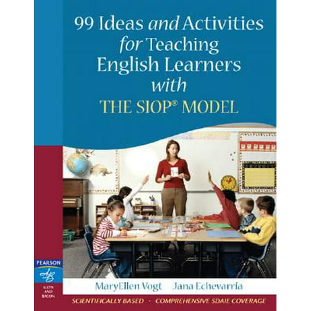 99 Ideas and Activities for Teaching English Learners with the Siop (Best English Teaching Jobs In Japan)