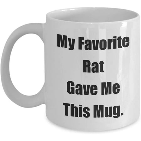 

From Best Pet Mug My Favorite Rat Gave Me This Mug. Funny Classic Coffee Tea Cup