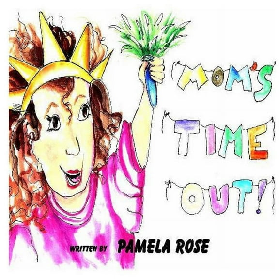 Mom's Time Out, (Paperback)