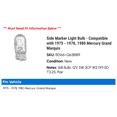thumbnail image 2 of Side Marker Light Bulb - Compatible with 1975 - 1978, 1980 Mercury Grand Marquis 1976 1977, 2 of 2