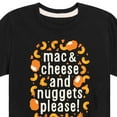 thumbnail image 3 of Instant Message - Mac & Cheese and Nuggets Please - Toddler & Youth Short Sleeve Graphic T-Shirt, 3 of 6