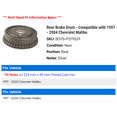 thumbnail image 2 of Rear Brake Drum - Compatible with 1997 - 2004 Chevy Malibu 1998 1999 2000 2001 2002 2003, 2 of 2