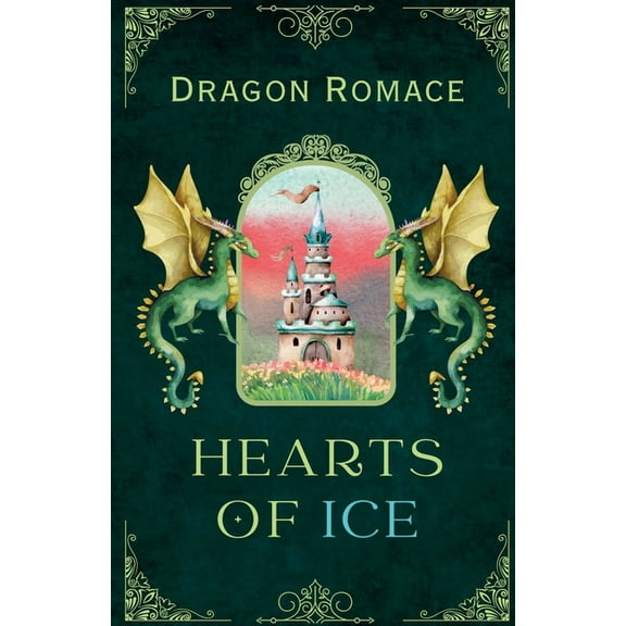 Dragon Romance Dragon Romance: Hearts of Ice, (Paperback)