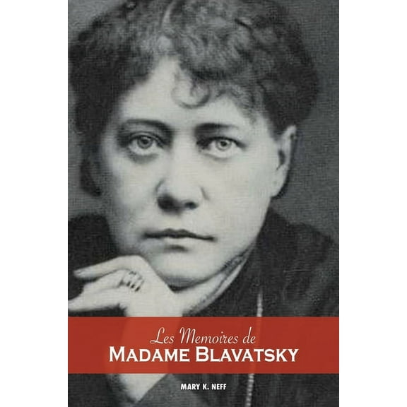 Les mÃ©moires de Madame Blavatsky, (Paperback)