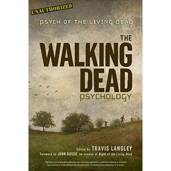 Pre-Owned The Walking Dead Psychology: Psych of the Living Dead (Popular Culture Psychology) Paperback