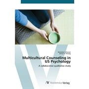 Multicultural Counseling in US Psychology (Paperback)