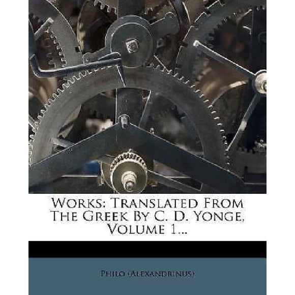 Philo (Alexandrinus): Works
