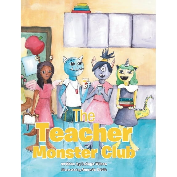 The Teacher Monster Club, (Hardcover)