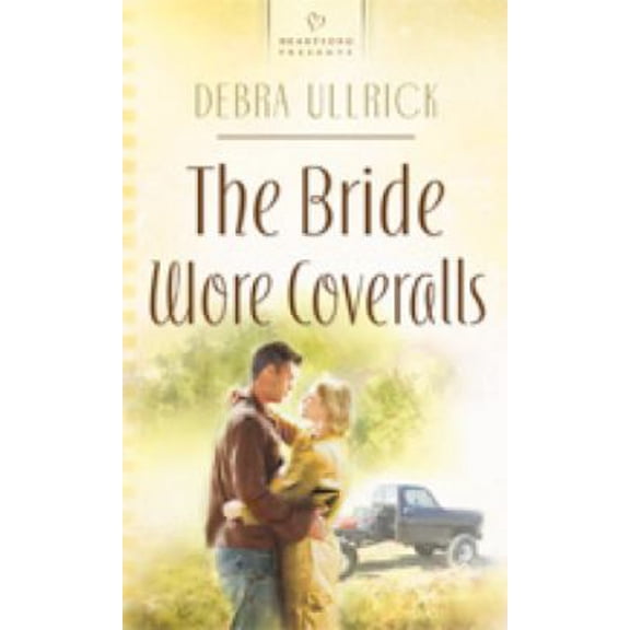 Pre-Owned The Bride Wore Coveralls (The Racing Series #1) (Heartsong Presents #789) (Unknown) 1602600317 9781602600317
