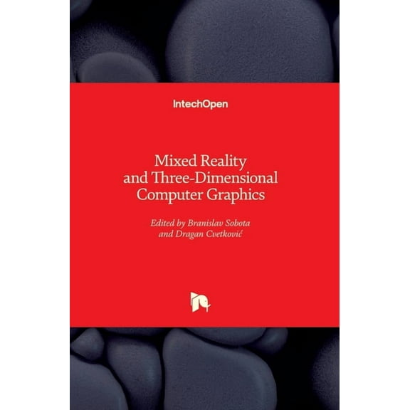 Mixed Reality and Three-Dimensional Computer Graphics (Hardcover)