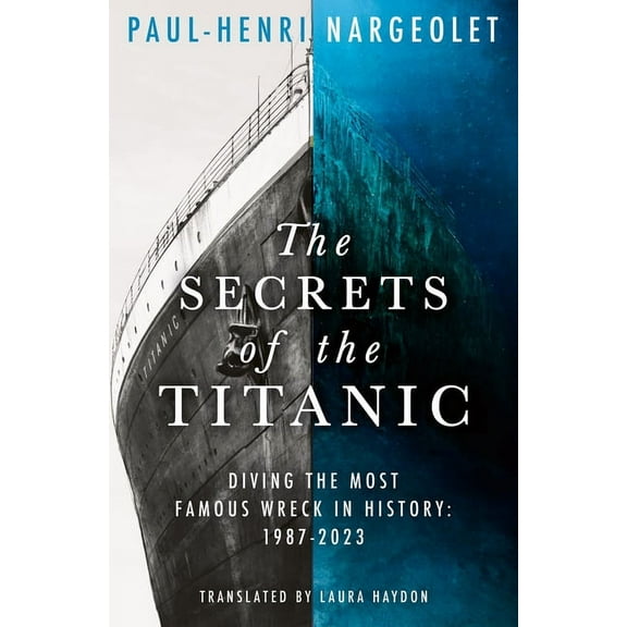 The Secrets of the Titanic, (Paperback)