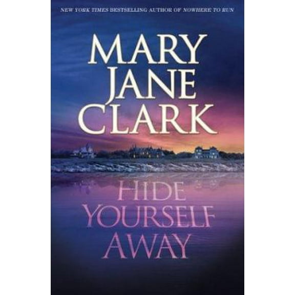 Pre-Owned Hide Yourself Away (Hardcover) 0312323131 9780312323134
