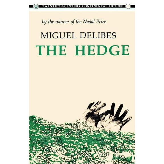 20th Century Continental Fiction S The Hedge, (Paperback)