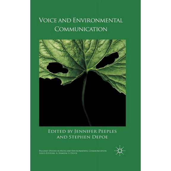 Palgrave Studies in Media and Environmen Voice and Environmental Communication, (Paperback)