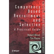 Wiley Strategic Hrm: Competency-Based Recruitment and Selection (Paperback)
