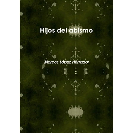 Hijos del abismo, (Paperback)