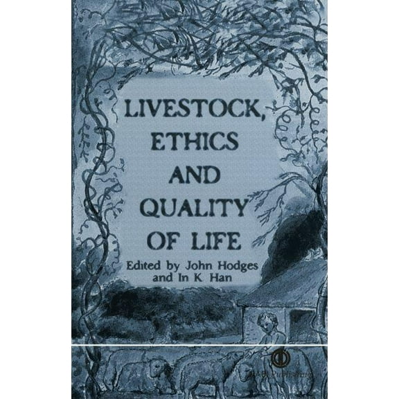 Livestock, Ethics and Quality of Life (Hardcover)