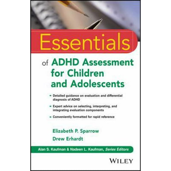 Pre-Owned Essentials of ADHD Assessment for Children and Adolescents (Paperback) 1118112709 9781118112700