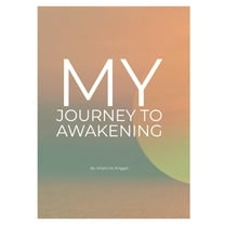 My Journey to Awakening, (Paperback)