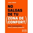 thumbnail image 1 of Libro No Salgas De Tu Zona De Confort Tapa Blanda, Autor Juan Ferrer, Editorial Almuzara, 1 of 2