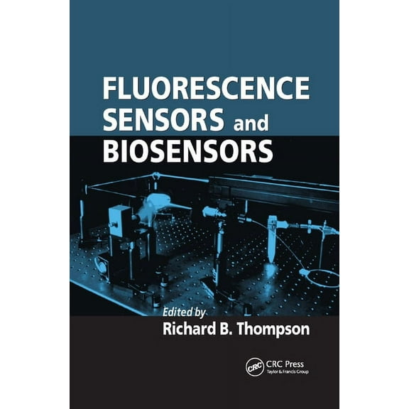 Fluorescence Sensors and Biosensors, (Paperback)