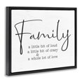 thumbnail image 3 of Stupell Industries Rustic Lodge Loud Crazy Love Family Black Floating Frame Canvas Art, 21 x 17, by Lettered and Lined, 3 of 8