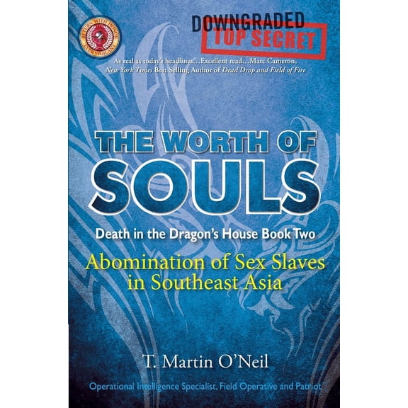 Death in the Dragon's House Book Two: The Worth of Souls (Paperback)