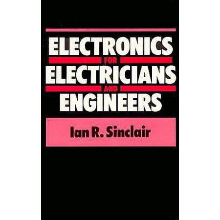 Pre-Owned Electronics for Electricians & Engineers (Paperback) 0831110007 9780831110000