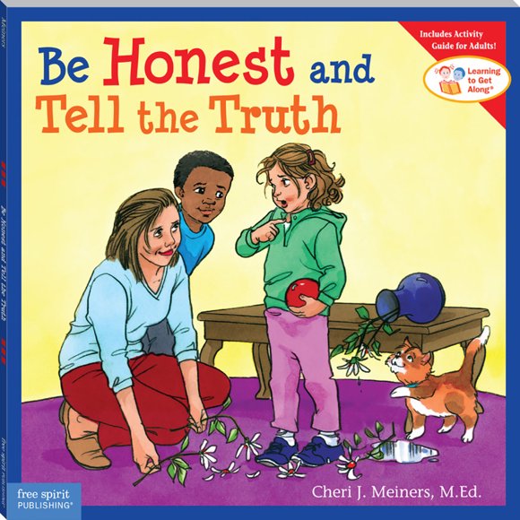 Pre-Owned Be Honest and Tell the Truth (Paperback) 1575422581 9781575422589