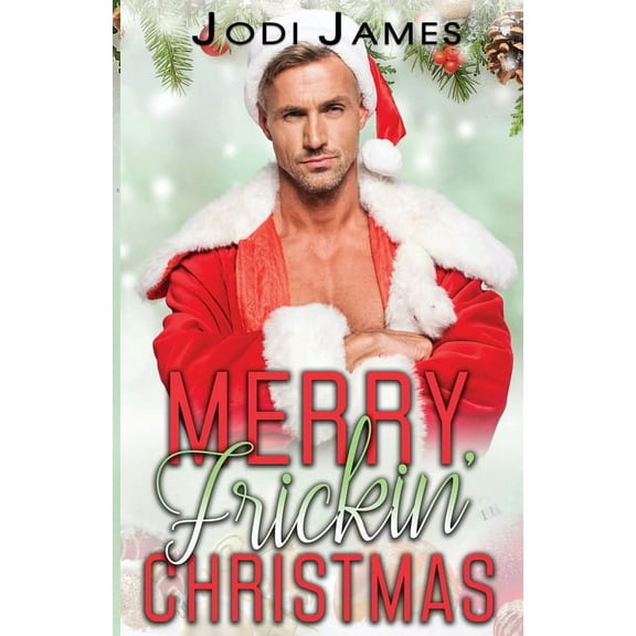 Merry Frickin' Christmas (Paperback)