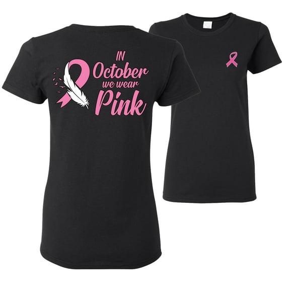 Wild Bobby Breast Cancer Awareness In October We Wear Pink Front and Back Women Tee, Black, XX-Large