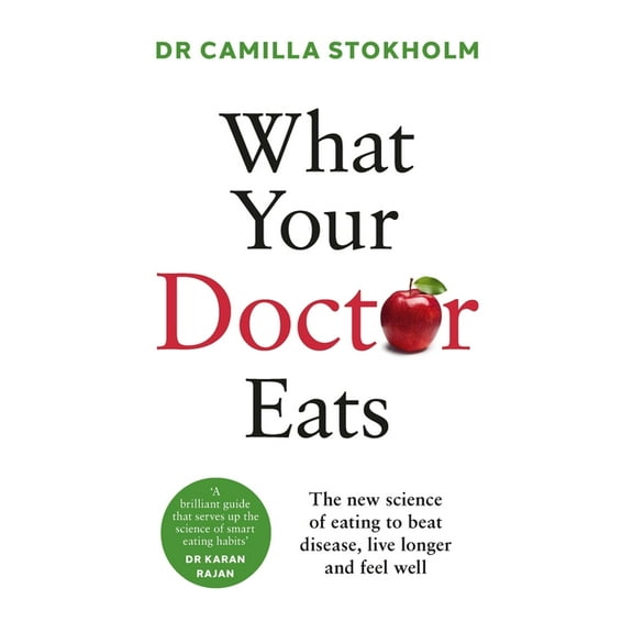 What Your Doctor Eats, (Paperback)