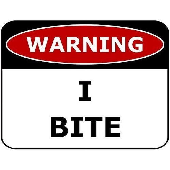 WARNING I BITE Funny Metal Sign Size: 8 x 12 Inch