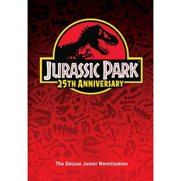 Pre-Owned Jurassic Park: The Deluxe Novelization (Jurassic Park) (Hardcover) 0525580700 9780525580706