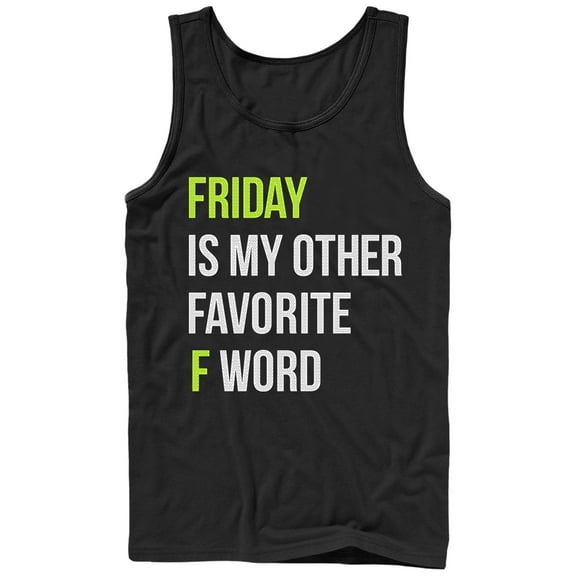 Men's CHIN UP Friday is My Other Favorite F Word  Tank Top Black Medium
