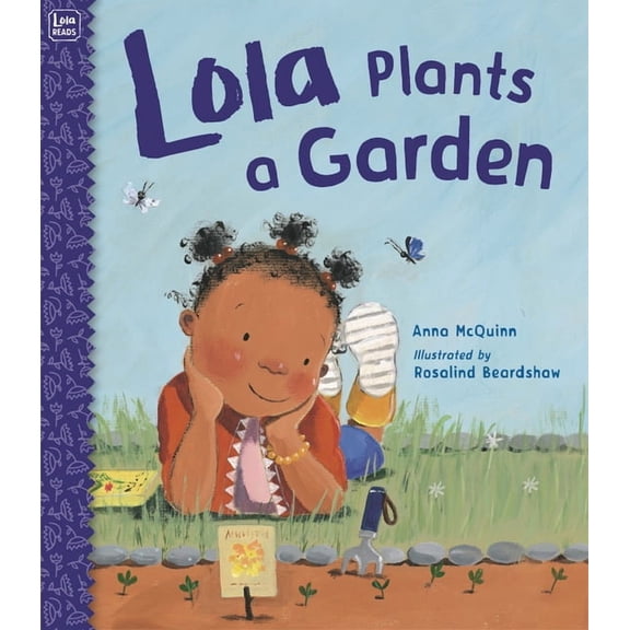 Lola Reads Lola Plants a Garden, (Paperback)