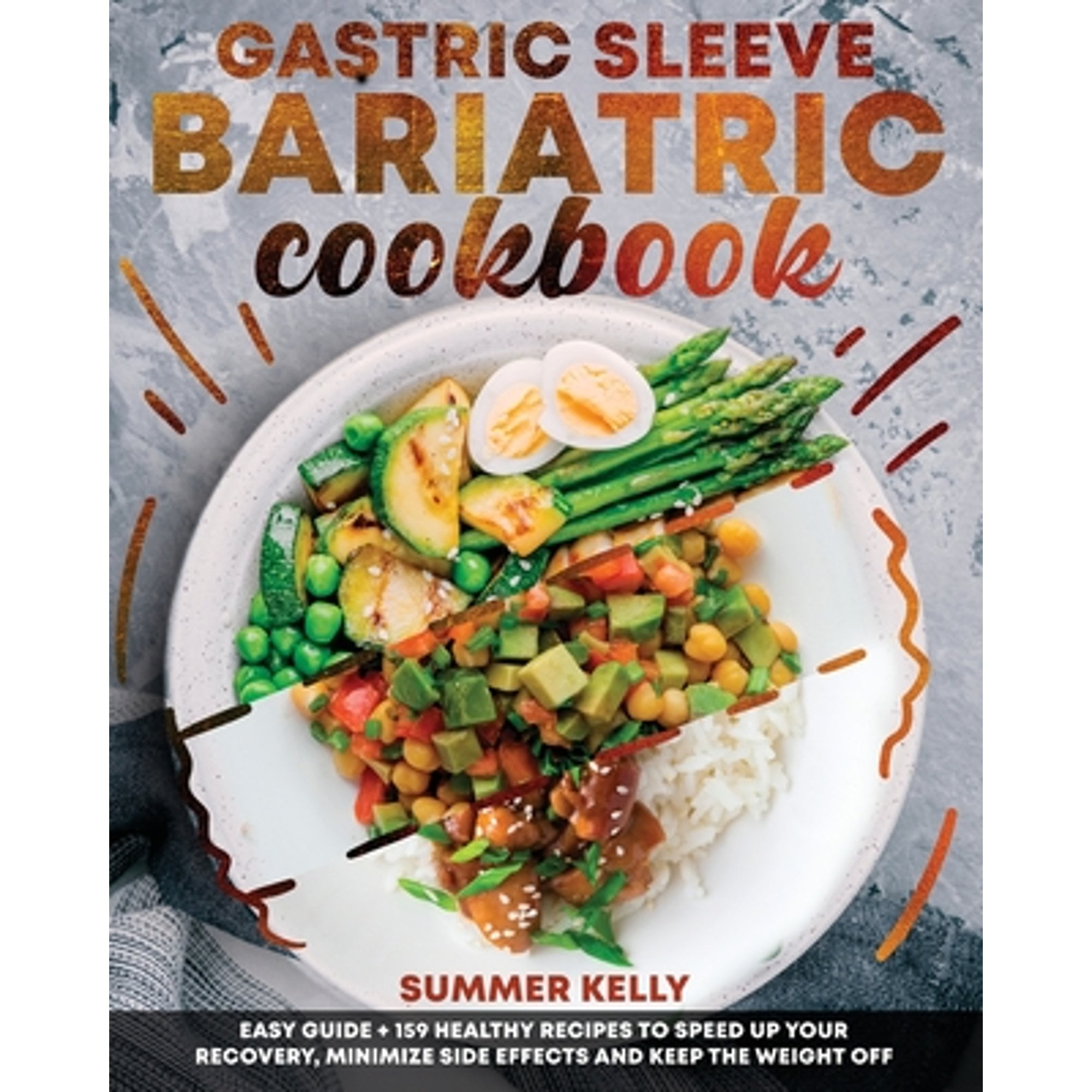 Gastric Sleeve Bariatric Cookbook for Beginners Easy Guide Plus 159