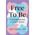 thumbnail image 2 of Free to Be: Understanding Kids & Gender Identity, 2 of 2