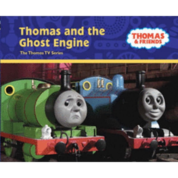 Pre-Owned Thomas and the Ghost Engine (Thomas TV) (Hardcover) 0603562604 9780603562600