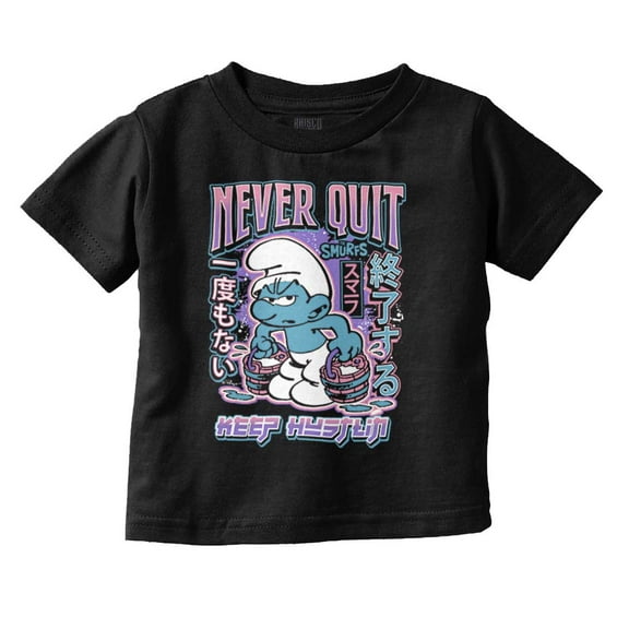 Smurfs Kanji Never Quit Keep Hustlin Toddler Boy Girl T Shirt Infant Toddler Brisco Brands 12M